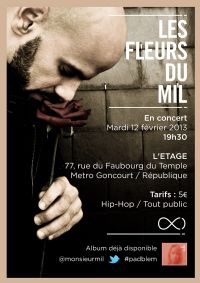 Les Fleurs du Mil. Le mardi 12 février 2013 à Paris10. Paris.  19H30